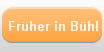 Fr�her in B�hl